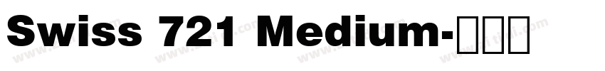 Swiss 721 Medium字体转换
